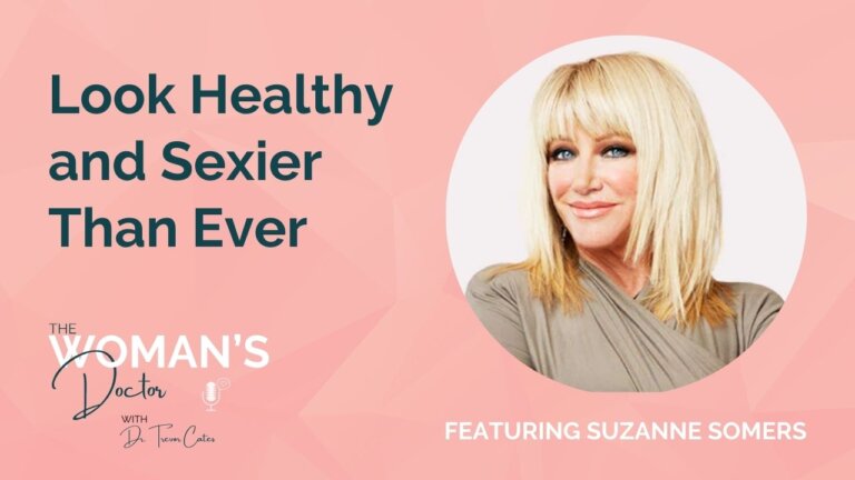 The Woman's Doctor podcast episode with Suzanne Somers