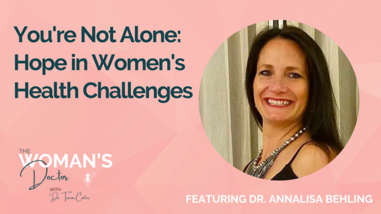 Dr. AnnaLisa Behling on The Woman's Doctor Podcast