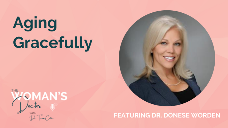 Dr. Donese Worden on The Woman's Doctor Podcast